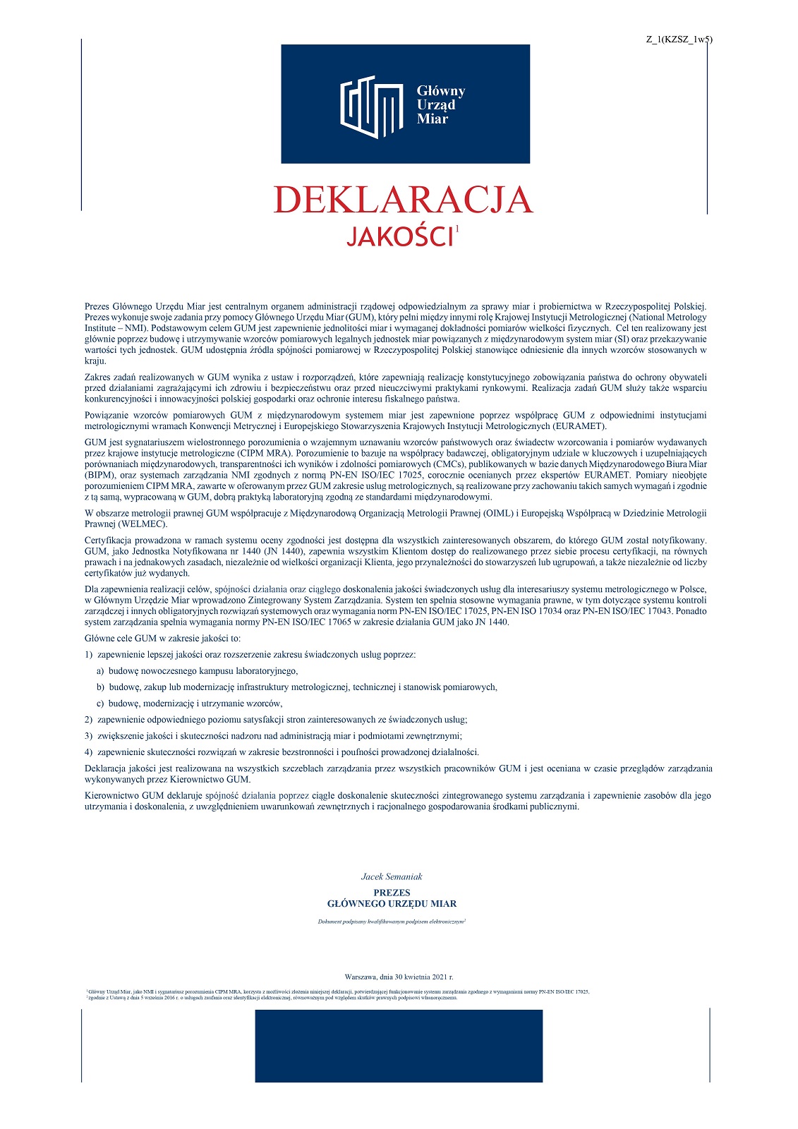 Deklaracja jakości - podpisany przez Prezesa GUM dokument. Pod zdjęcie podlinkowany jest pdf z dostępną wersją.