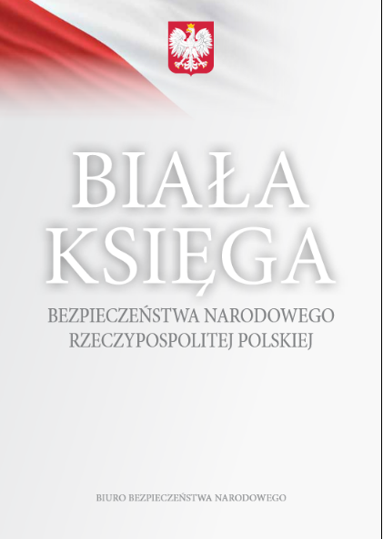 Okładka Białej Księgi Bezpieczęństwa Narodowego RP: na białym tle duży napis Biała Księga, u góry godło Polski w kolorze biało-czerwonym.